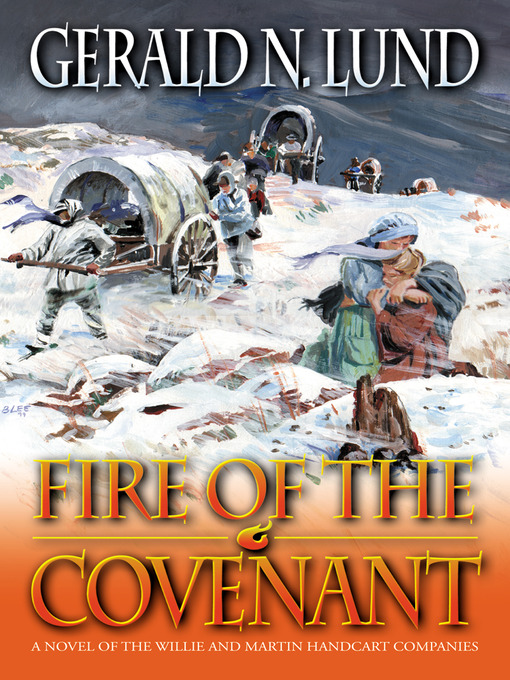 Title details for Fire of the Covenant by Gerald N. Lund - Wait list